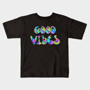 good vibes Kids T-Shirt